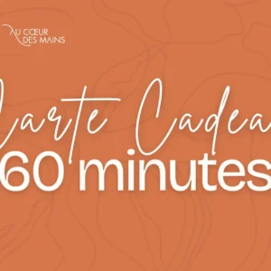 Carte cadeau Massage 60 minutes