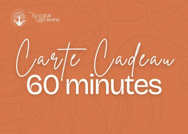 Carte cadeau Massage 60 minutes